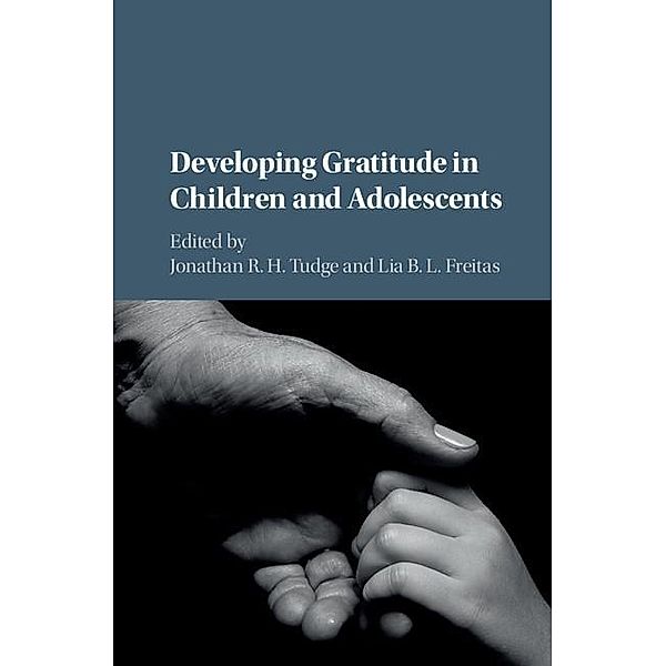 Developing Gratitude in Children and Adolescents