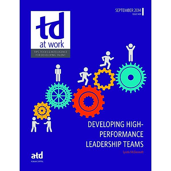 Developing High-Performance Leadership Teams, Lynda McDermott