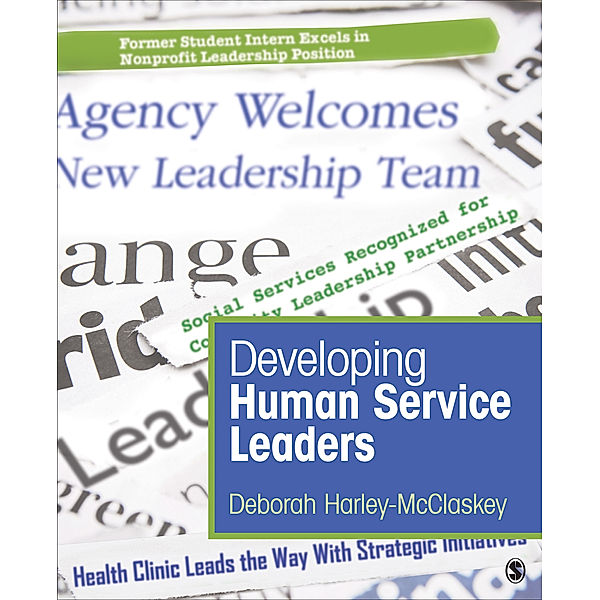 Developing Human Service Leaders, Deborah Harley-McClaskey