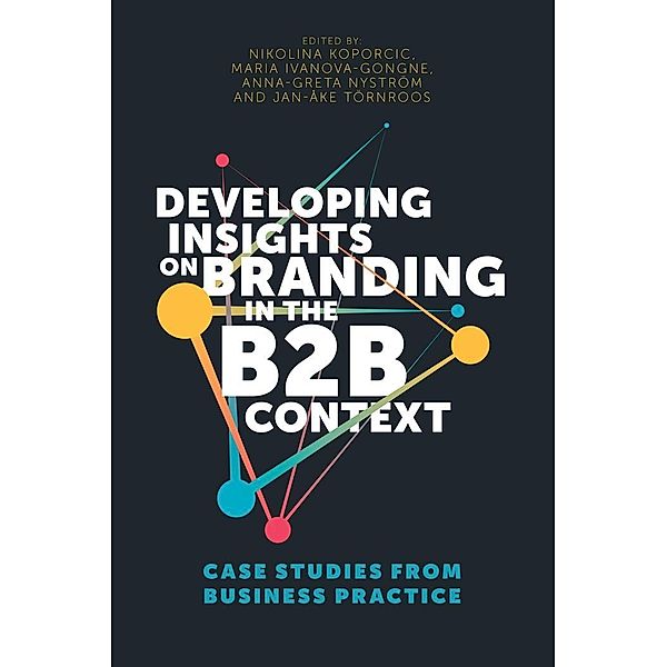 Developing Insights on Branding in the B2B Context