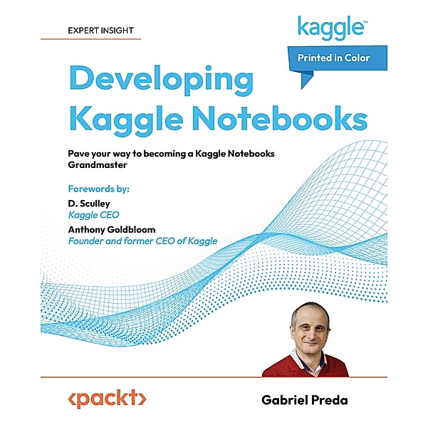 Developing Kaggle Notebooks, Gabriel Preda
