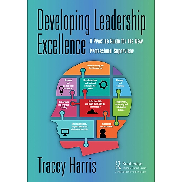Developing Leadership Excellence, Tracey Harris