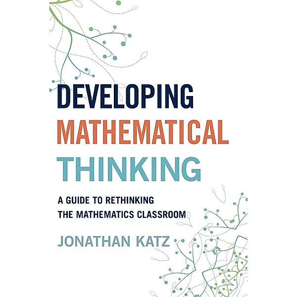 Developing Mathematical Thinking, Jonathan D. Katz