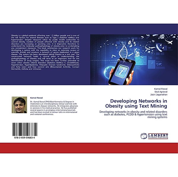 Developing Networks in Obesity using Text Mining, Kamal Rawal, Stuti Agrawal, Jaisri Jaganathan