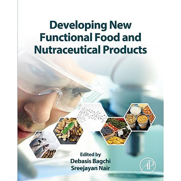 Developing New Functional Food and Nutraceutical Products