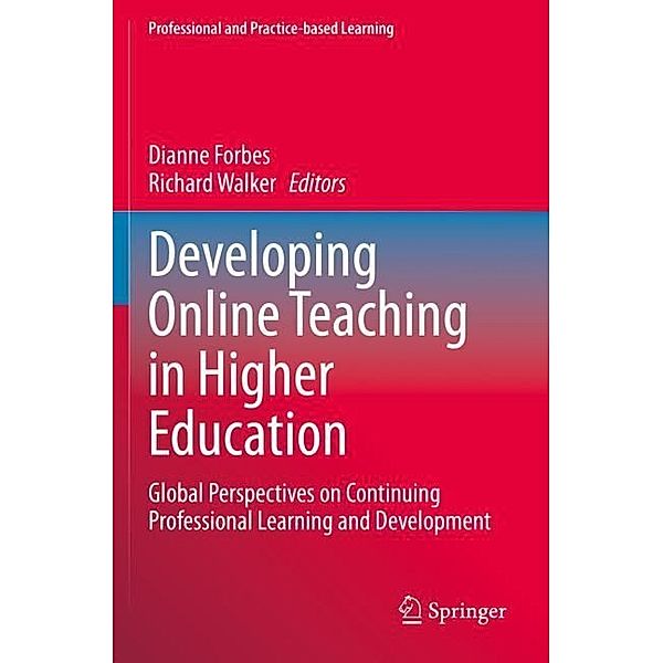 Developing Online Teaching in Higher Education