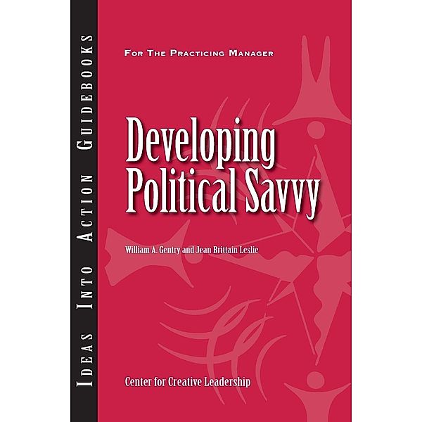 Developing Political Savvy, William Gentry, Jean Brittain Leslie
