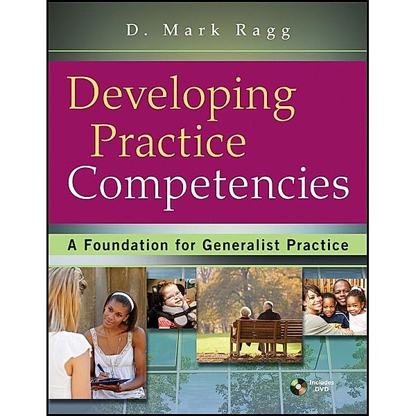 Developing Practice Competencies, D. Mark Ragg