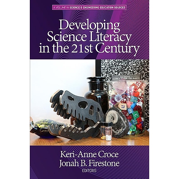 Developing Science Literacy in the 21st Century, Keri-Anne Croce
