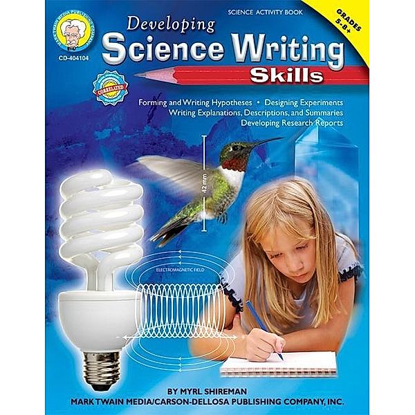 Developing Science Writing Skills, Grades 5 - 8, Myrl Shireman