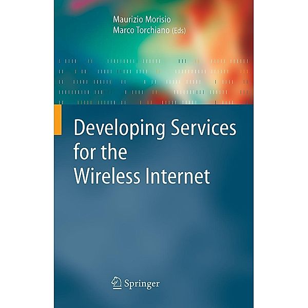 Developing Services for the Wireless Internet