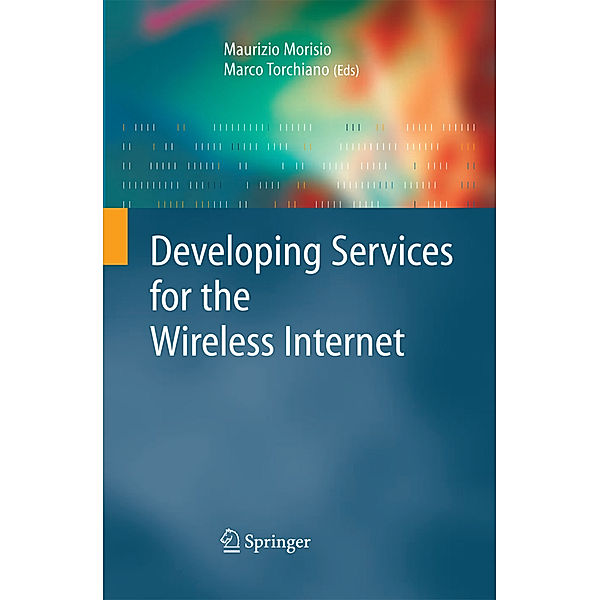 Developing Services for the Wireless Internet