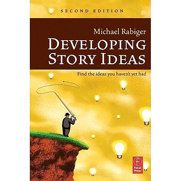 Developing Story Ideas, Michael Rabiger