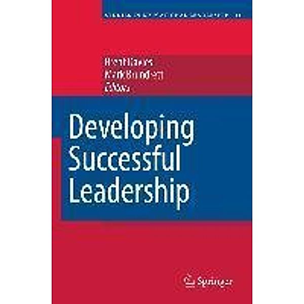 Developing Successful Leadership / Studies in Educational Leadership Bd.11, Mark Brundrett, Brent Davies