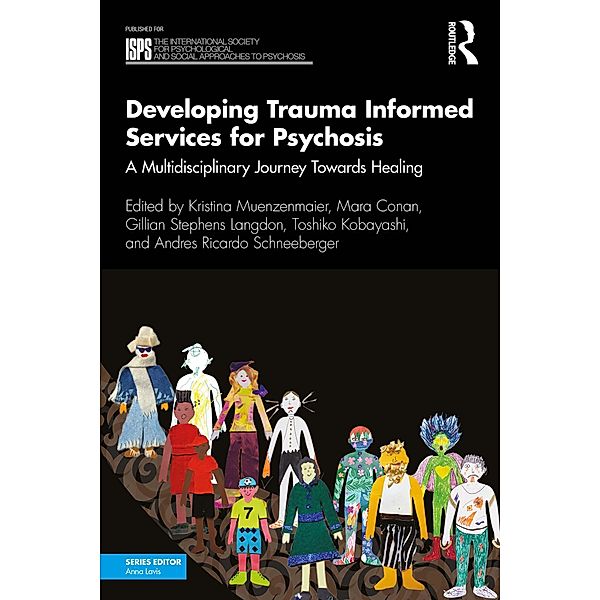 Developing Trauma Informed Services for Psychosis