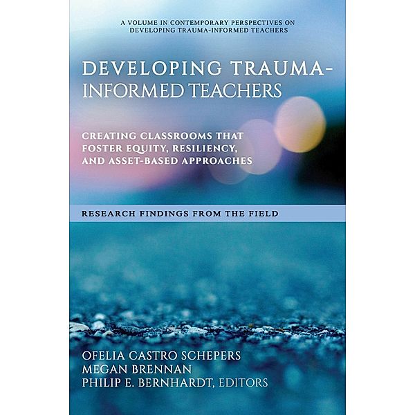 Developing Trauma-Informed Teachers