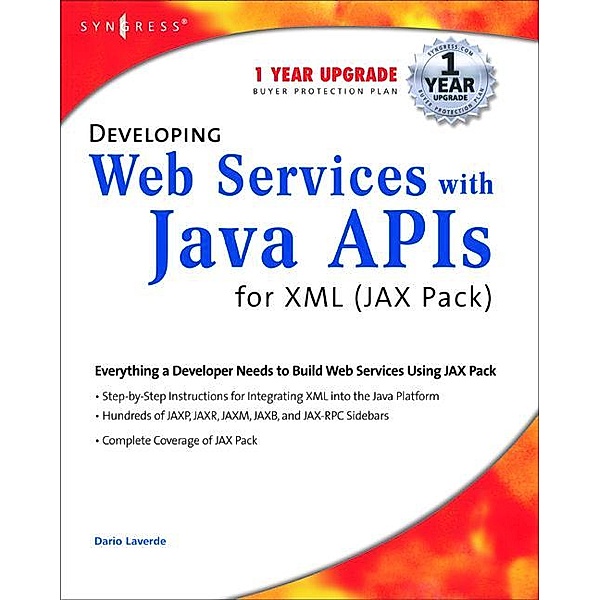 Developing Web Services with Java APIs for XML Using WSDP, Syngress