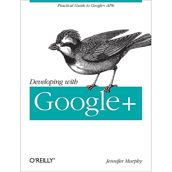 Developing with Google+, Jennifer Murphy