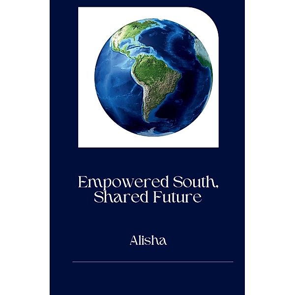 Developing World: Shared Solutions, Alisha