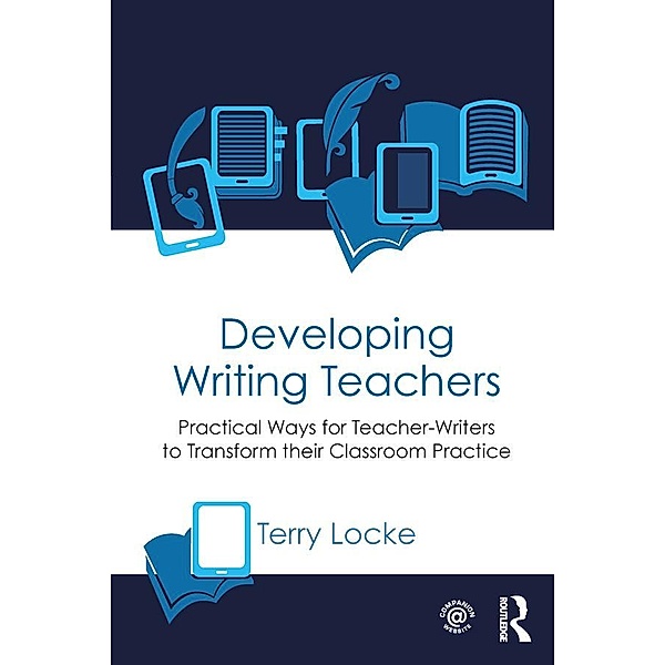 Developing Writing Teachers, Terry Locke