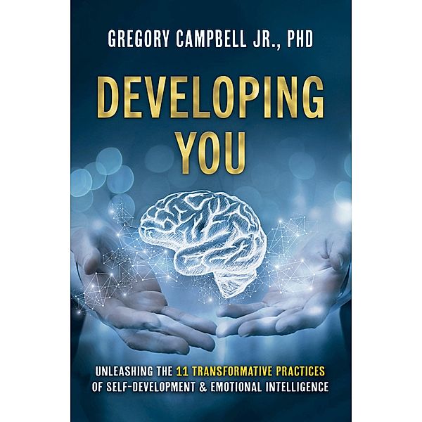 Developing You, Gregory Campbell