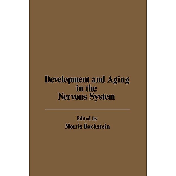 Development and Aging in the Nervous System