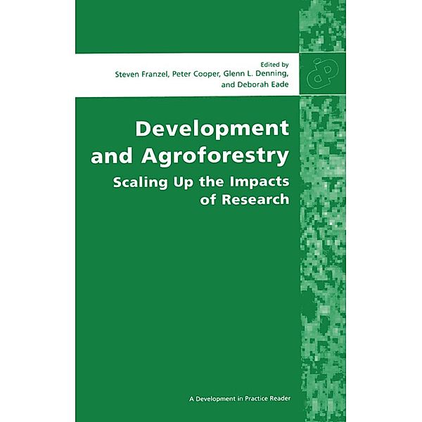 Development and Agroforestry / Development in Practice Reader, Steven Franzel