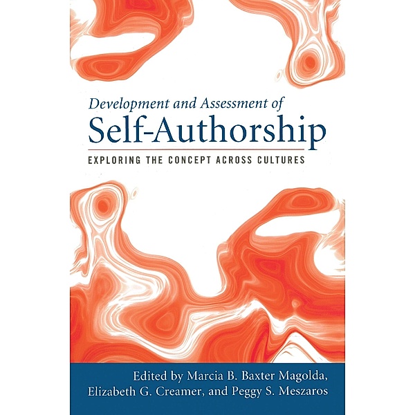 Development and Assessment of Self-Authorship