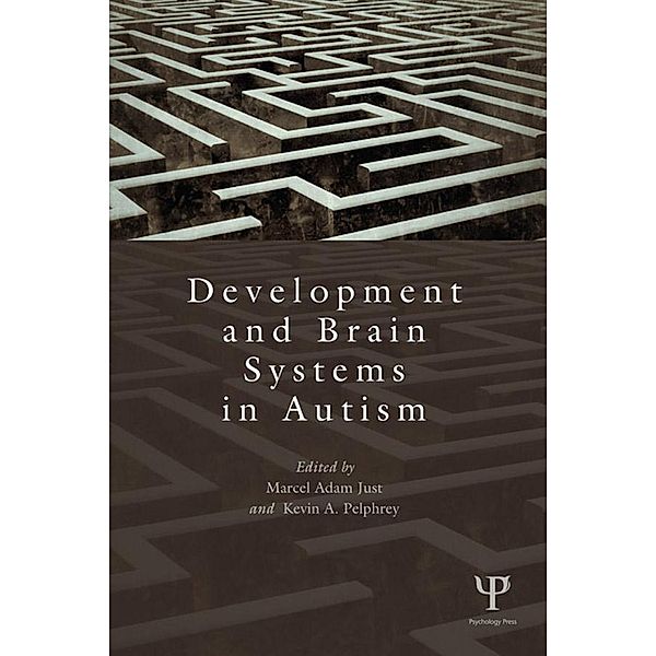 Development and Brain Systems in Autism