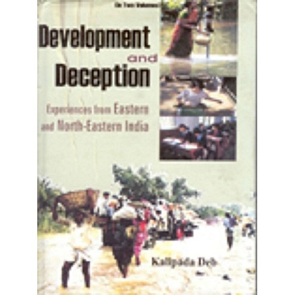 Development and Deception, Kalipada Deb