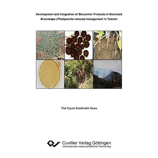 Development and Integration of Biocontrol Products in Branched Broomrape (Phelipanche ramosa) management in Tomato, Tilal Sayed Abdelhalim Musa