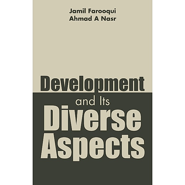 Development and Its Diverse Aspects, Ahmad A Nasr, Jamil Farooqui