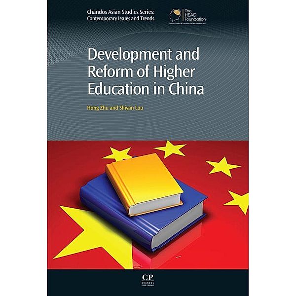 Development and Reform of Higher Education in China, Hong Zhen Zhu, Shiyan Lou