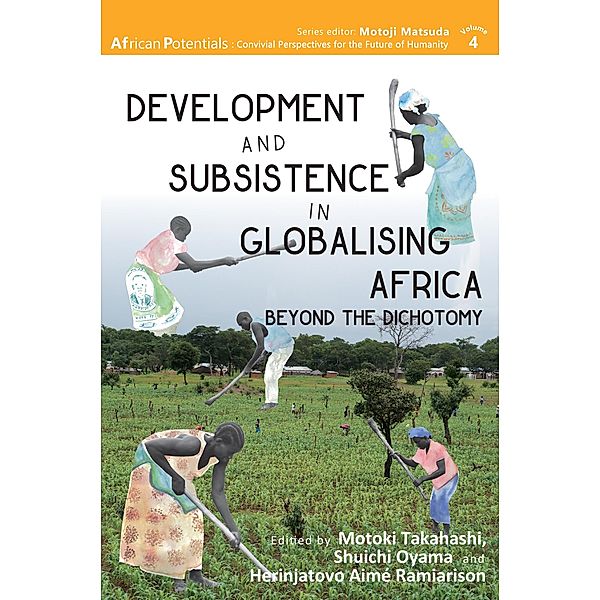 Development and Subsistence in Globalising Africa