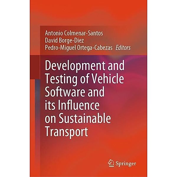 Development and Testing of Vehicle Software and its Influence on Sustainable Transport