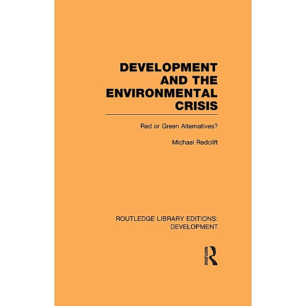 Development and the Environmental Crisis, Michael Redclift