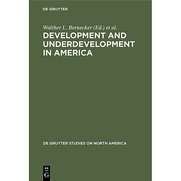 Development and Underdevelopment in America