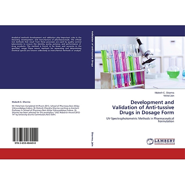 Development and Validation of Anti-tussive Drugs in Dosage Form, Mukesh C. Sharma, Vishal Jain