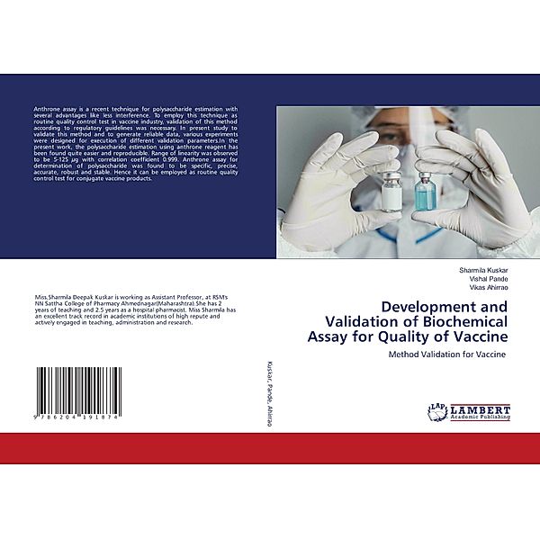 Development and Validation of Biochemical Assay for Quality of Vaccine, Sharmila Kuskar, Vishal Pande, Vikas Ahirrao