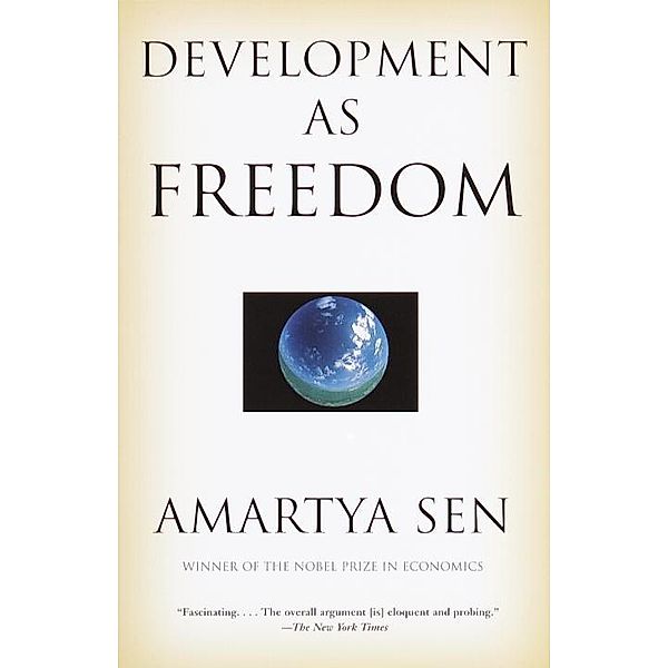 Development as Freedom, Amartya Sen