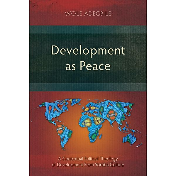 Development as Peace, Wole Adegbile