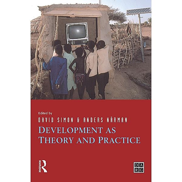 Development as Theory and Practice, David Simon, Anders Narman