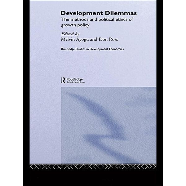 Development Dilemmas, Melvin Ayogu, Don Ross