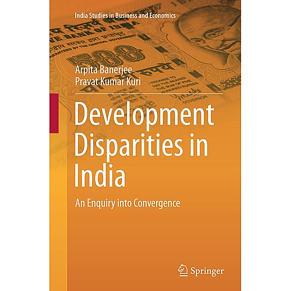 Development Disparities in India, Arpita Banerjee, Pravat Kumar Kuri