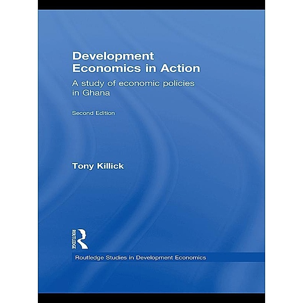 Development Economics in Action, Tony Killick