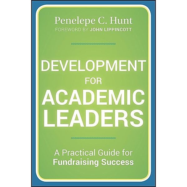 Development for Academic Leaders, Penelepe C. Hunt