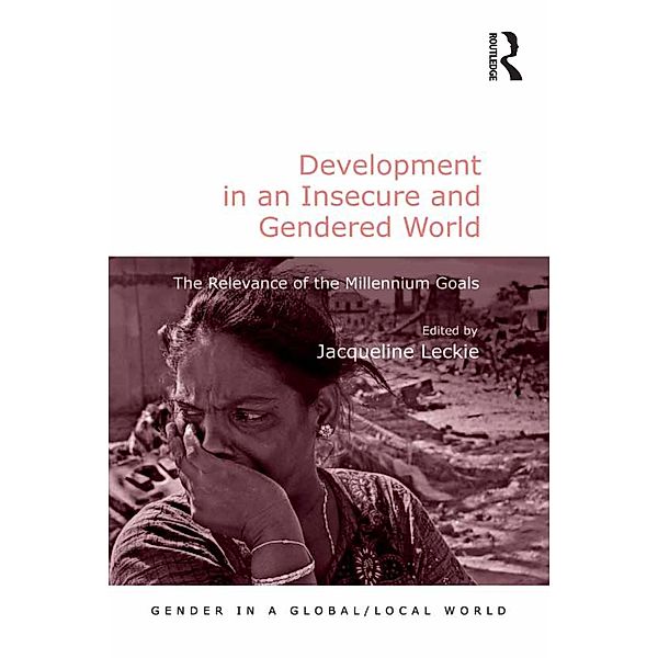 Development in an Insecure and Gendered World / Gender in a Global/ Local World