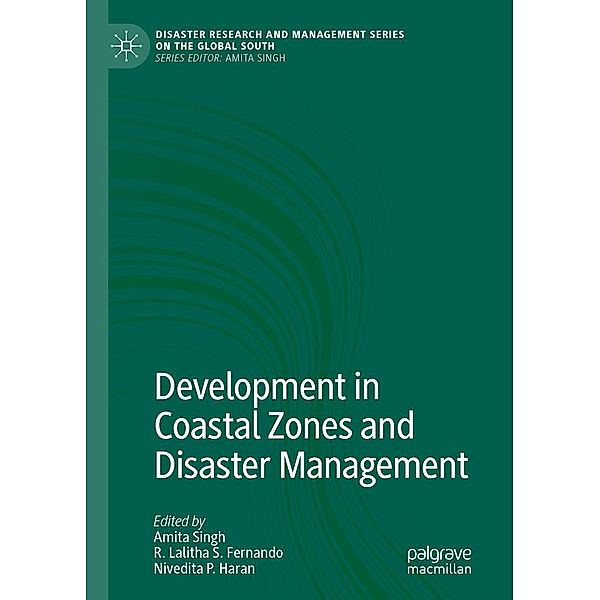 Development in Coastal Zones and Disaster Management / Disaster Research and Management Series on the Global South