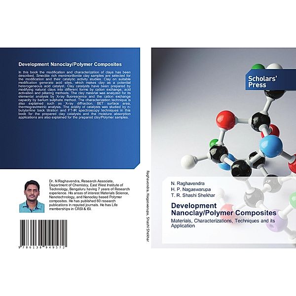 Development Nanoclay/Polymer Composites, N. Raghavendra, H. P. Nagaswarupa, T. R. Shashi Shekhar