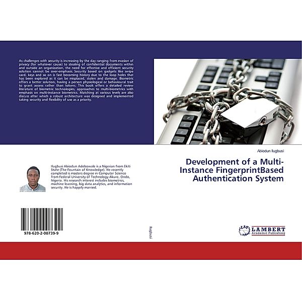 Development of a Multi-Instance FingerprintBased Authentication System, Abiodun Ilugbusi